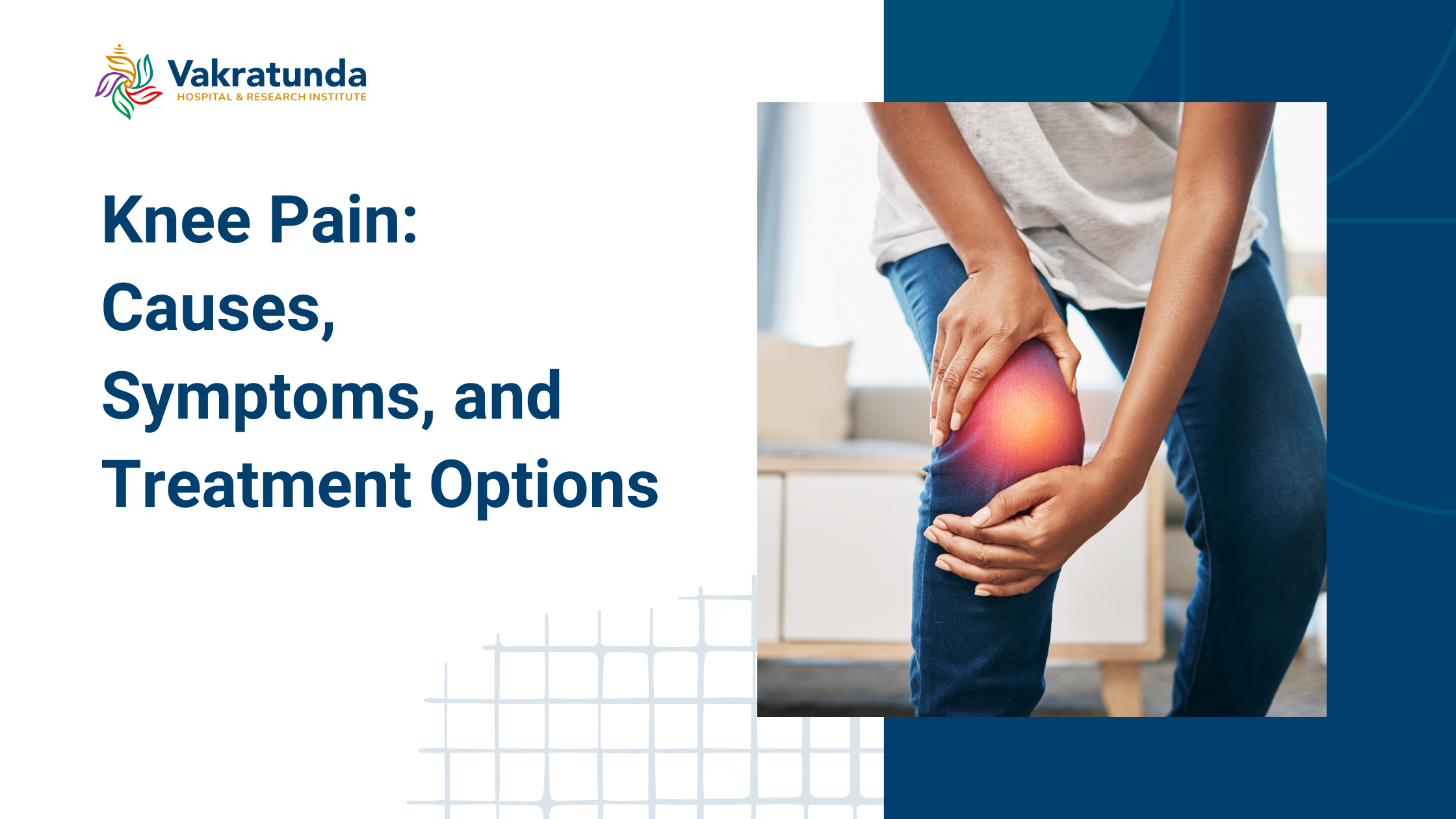 Knee Pain: Causes, Symptoms, Diagnosis & Treatment Options in Nashik